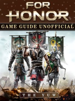 For_Honor_Game_Guide_Unofficial
