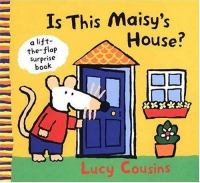 Is_this_Maisy_s_house_