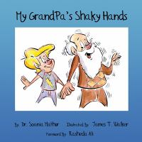 My_grandpa_s_shaky_hands