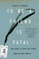 To_be_a_friend_is_fatal