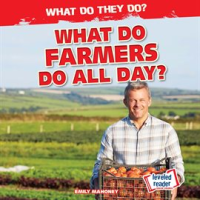 What_Do_Farmers_Do_All_Day_