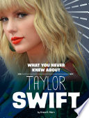 What_you_never_knew_about_Taylor_Swift