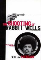 The_shooting_of_Rabbit_Wells