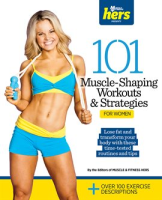 101_Muscle-Shaping_Workouts___Strategies_for_Women