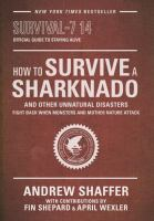 How_to_survive_a_sharknado_and_other_unnatural_disasters
