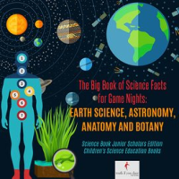 The_Big_Book_of_Science_Facts_for_Game_Nights