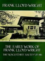 The_early_work_of_Frank_Lloyd_Wright__