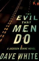 The_evil_that_men_do