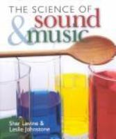 The_science_of_sound_and_music