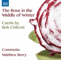 Chilcott__The_Rose_In_The_Middle_Of_Winter