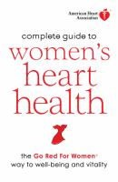 American_Heart_Association_complete_guide_to_women_s_heart_health