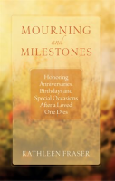 Mourning_And_Milestones