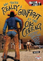 Was_There_Really_a_Gunfight_at_the_O_K__Corral_