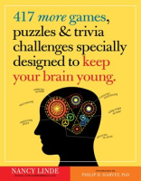 417_More_Games__Puzzles___Trivia_Challenges_Specially_Designed_to_Keep_Your_Brain_Young