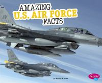 Amazing_U_S__Air_Force_facts