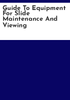Guide_to_equipment_for_slide_maintenance_and_viewing