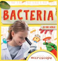 Bacteria_in_our_world