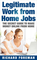 Legitimate_Work_from_Home_Jobs__The_Secret_Guide_to_Make_Money_Online_from_Home__Work_from_Home_Idea