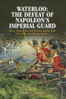 Waterloo__The_Defeat_of_Napoleon_s_Imperial_Guard