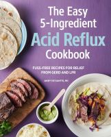 The_easy_5-ingredient_acid_reflux_cookbook