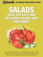 Salads__Over_200_Easy_and_Delicious_Salads_and_Dressings