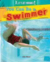 You_can_be_a_swimmer