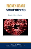 Broken_Heart_Syndrome_Demystified__Doctor_s_Secret_Guide
