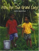 Fish_for_the_Grand_Lady