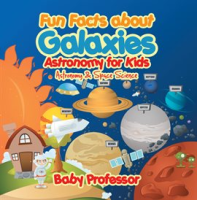 Fun_Facts_about_Galaxies_Astronomy_for_Kids