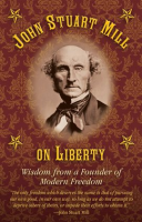John_Stuart_Mill_on_Tyranny_and_Liberty