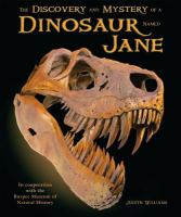 The_discovery_and_mystery_of_a_dinosaur_named_Jane