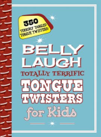 Belly_Laugh_Totally_Terrific_Tongue_Twisters_for_Kids