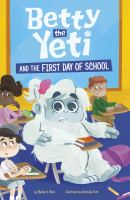 Betty_the_yeti_and_the_first_day_of_school