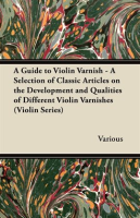 A_Guide_to_Violin_Varnish