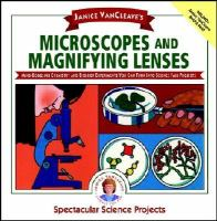 Janice_VanCleave_s_microscopes_and_magnifying_lenses
