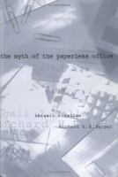 The_myth_of_the_paperless_office