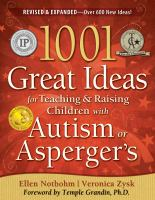 1001_great_ideas_for_teaching_and_raising_children_with_autism_or_Asperger_s