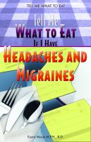 Tell_me_what_to_eat_if_i_have_headaches_and_migraines