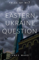 The_Eastern_Ukraine_Question
