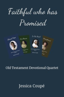 Faithful_Who_Has_Promised__Old_Testament_Devotional_Quartet