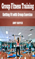 Group_Fitness_Training__Getting_Fit_with_Group_Exercise