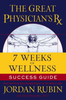 The_Great_Physician_s_Rx_for_7_Weeks_of_Wellness_Success_Guide