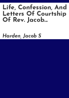 Life__confession__and_letters_of_courtship_of_Rev__Jacob_S__Harden