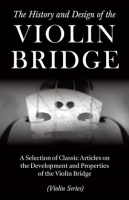 The_History_and_Design_of_the_Violin_Bridge