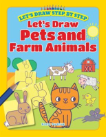 Let_s_Draw_Pets_and_Farm_Animals