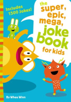 The_Super__Epic__Mega_Joke_Book_for_Kids