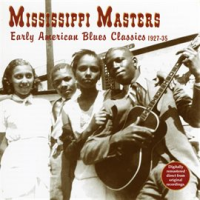 Mississippi_Masters__Early_American_Blues_Classics_1927_-_35